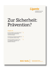 Cover Ligante#4 "Zur Sicherheit: Prävention?"